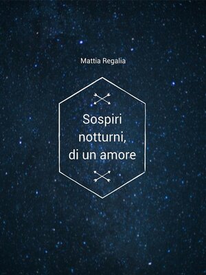 cover image of Sospiri notturni, di un amore